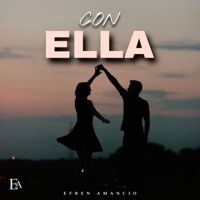 Con Ella - Single - Efren Amancio