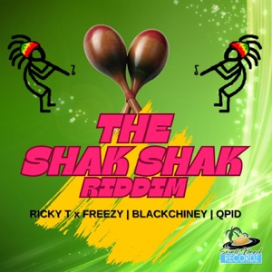 The Shak Shak Riddim - EP