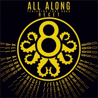 All Along (feat. Troy Good) - Single