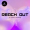 Reach Out - O.A.G. lyrics