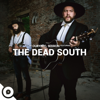 The Dead South  OurVinyl Sessions - EP - The Dead South & OurVinyl