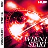 When I Start (feat. Lianju) - Single