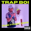 Trap Boi (feat. Project Youngin) - Single