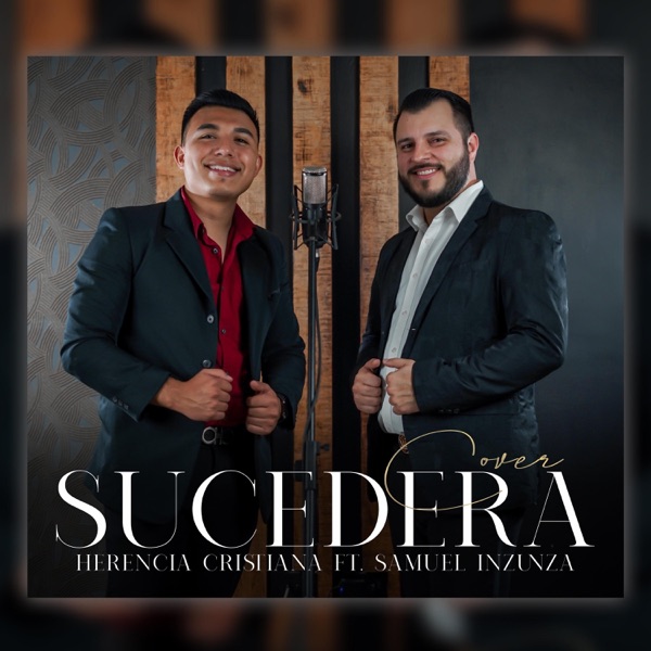 Sucederá (feat. Herencia Cristiana)