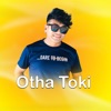 Otha Toki (feat. Raju Dhakal & Sapana Roka)