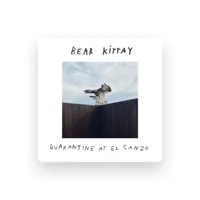 Listen to Bear Kittay, watch music videos, read bio, see tour dates & more!