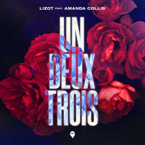 LIZOT - Un Deux Trois (feat. Amanda Collis) - Line Dance Choreographer