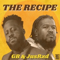 The Recipe - Single - GB, JusRzd & TLS
