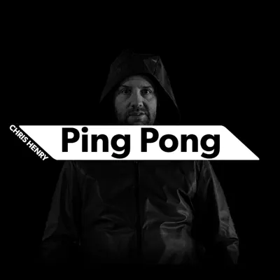 Listen to Ping Pong - Single by Chris Henry