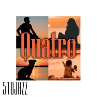 Quatro (feat. Andrew Vargas) - Single - 510jazz