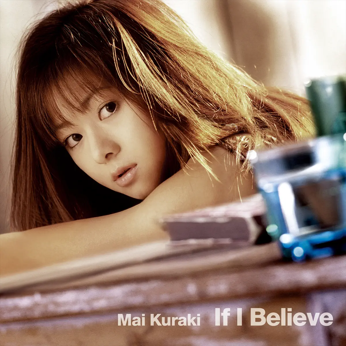 倉木麻衣 - If I Believe (2003) [iTunes Plus AAC M4A]-新房子