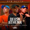 Deusa Athena (feat. DJM Beats) - Single