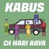 Kabus - Di Hari Raya