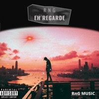 Eh Regarde - Single - RnG