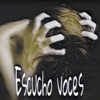 Escucho voces (feat. Safados Santa) - Single