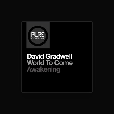 Listen to David Gradwell, watch music videos, read bio, see tour dates & more!