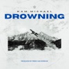 Drowning - Single