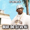 Beat do CJ vs RJ - Single