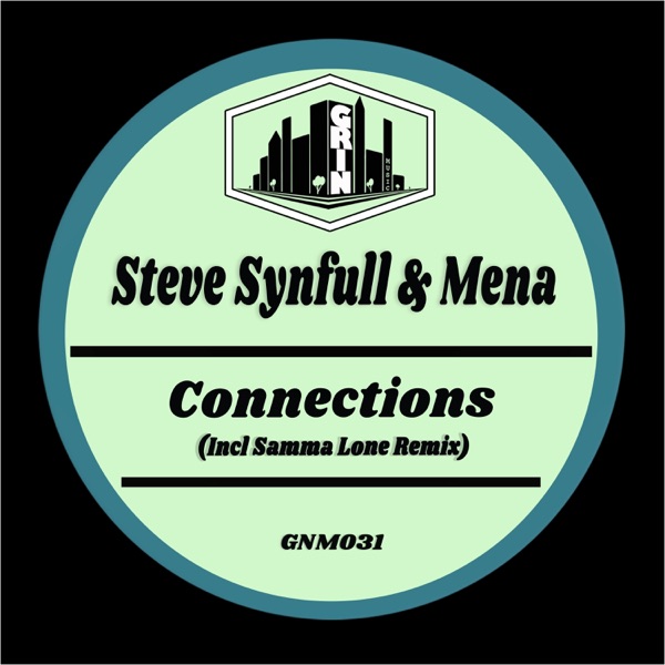 Connections (feat. Mena) - Single
