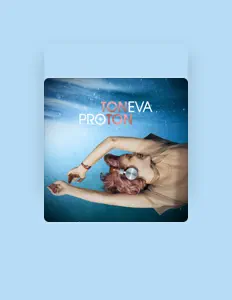 Hör dir Toneva an, schau dir Musikvideos an, lies die Biografie, finde Tourdaten und mehr!