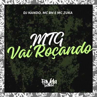 MTG vai roçando - Single