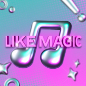 Like Magic - J.Y. Park, Stray Kids, ITZY &amp; NMIXX Cover Art