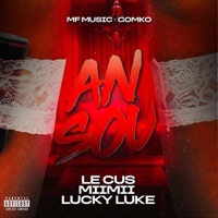 An Sou (feat. Miimii & Le Cus) - Single - Lucky lukee
