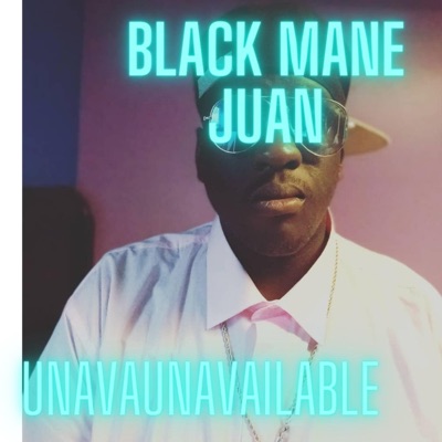 Unavailable Ft Juan - Single