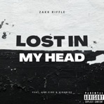 Lost in My Head (feat. Ayo Cire & Highrise) - Single