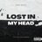 Lost in My Head (feat. Ayo Cire & Highrise)