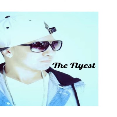 Flyest - Single