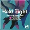 Hold Tight (feat. KALLITECHNIS) (Ghosts of Venice Remix) artwork