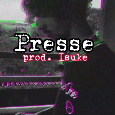 Presse - Single