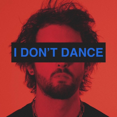 I Don't Dance - Single