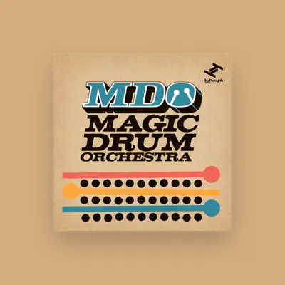Listen to Magic Drum Orchestra, watch music videos, read bio, see tour dates & more!