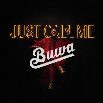 Just Call Me Buwa - EP