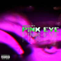 Pink Eye - Single - Dmoneii 1015