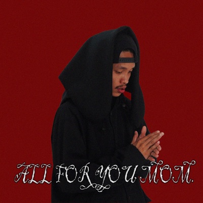 All For You Mom - Single