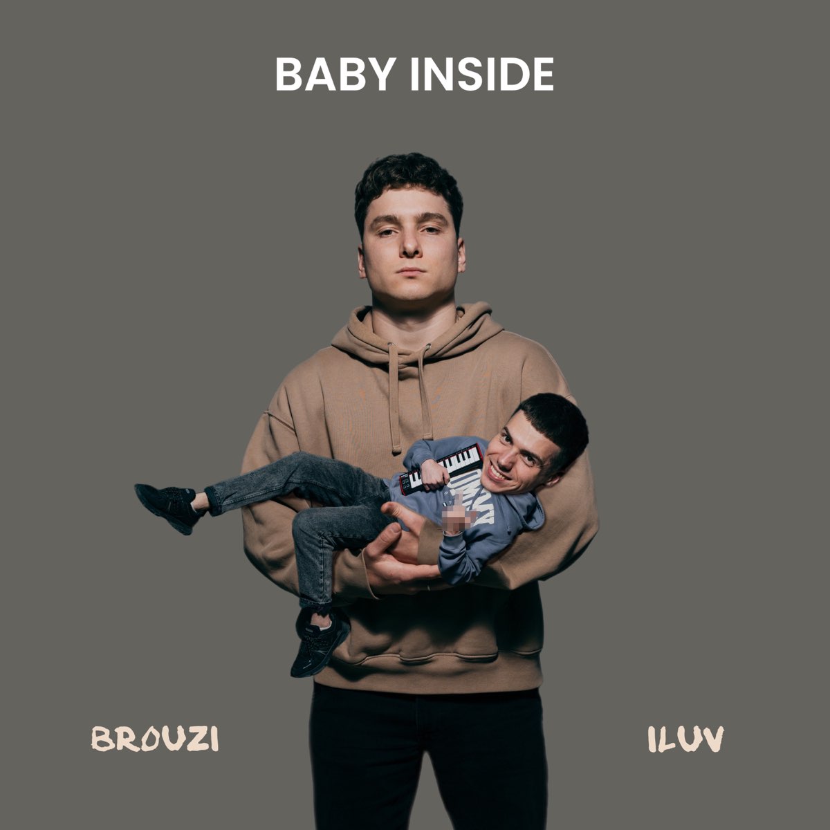 BABY INSIDE - EP - Brouzi & ILUV의 앨범 - Apple Music Brouzi & ILUV의 BABY INSIDE - EP
