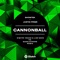 Cannonball (feat. Bassjackers) - Showtek & Justin Prime lyrics