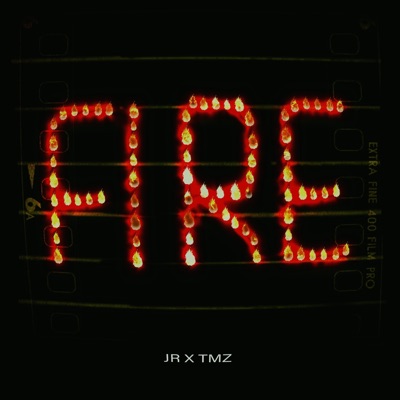 FIRE (feat. TMZ) - Single