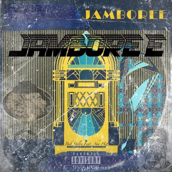 Jamboree (feat. Sha Hef)