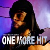 One More Hit - Single