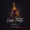 Livin Truth (feat. Hoodsmoove) - Single