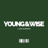 Young & Wise - Luke Quamina