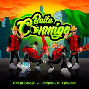 Baila Conmigo (feat. Criollo House)