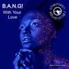 With Your Love - Single