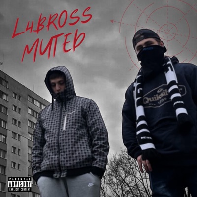 MUTED (feat. L4BROSS, Kaspar & Acapulcio) - Single
