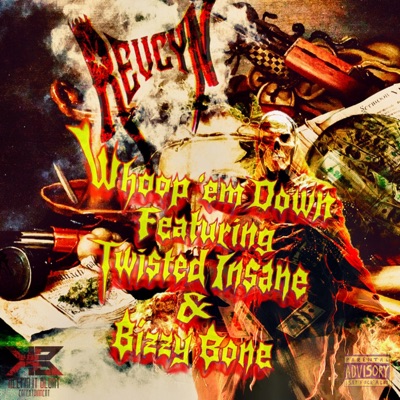 Whoop em Down (feat. Twisted Insane & Bizzy Bone) - Single