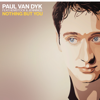 Nothing But You (feat. Hemstock & Jennings) - Single - Paul van Dyk